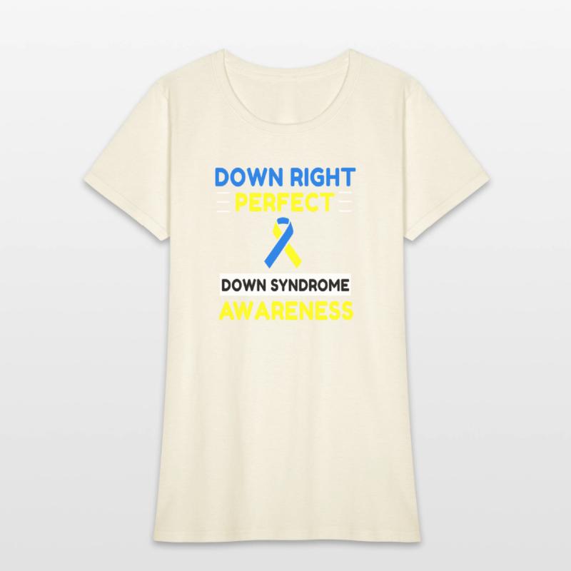 Down Right Perfect Down Syndrome Awareness