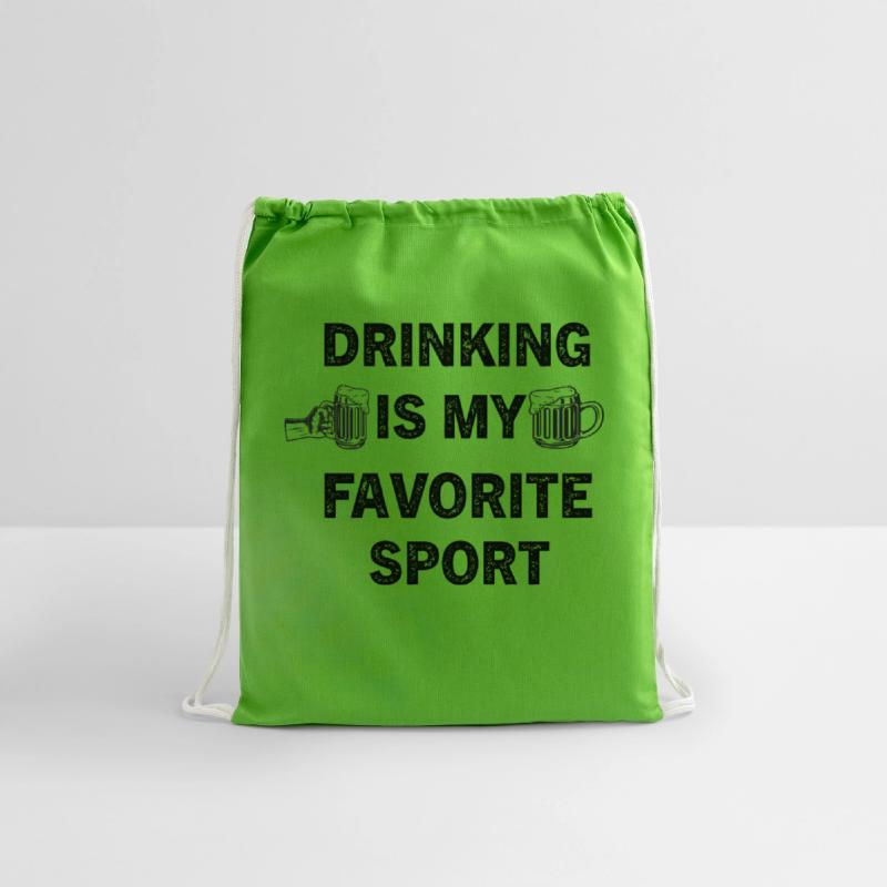 DRINKING IS MY FAVORITE SPORT