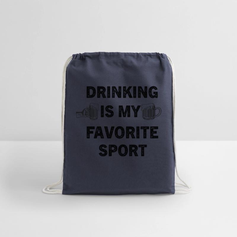 DRINKING IS MY FAVORITE SPORT
