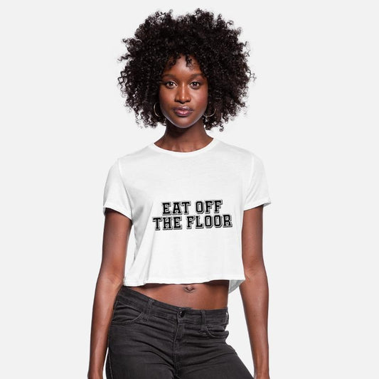 Eat Off The Floor