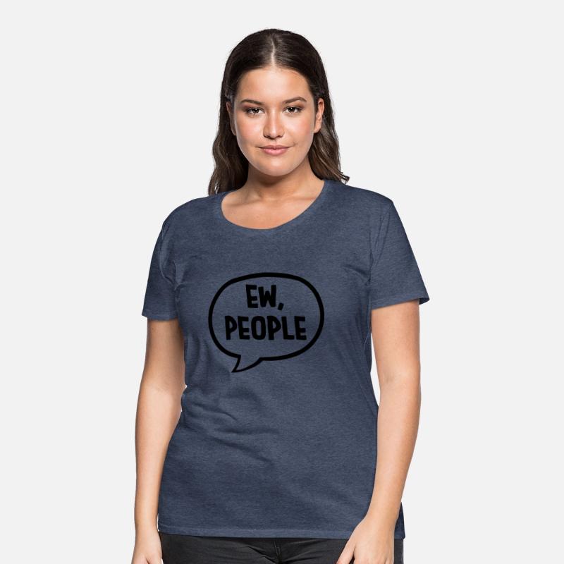 ew people funny quote