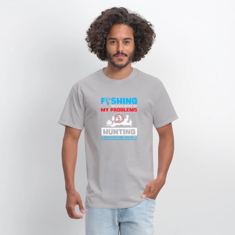 Fishing Solves My Problems Hunting Solves The Res