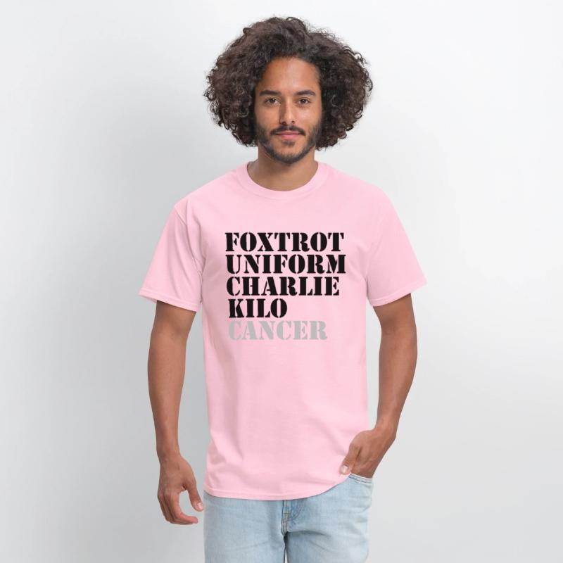 Foxtrot Uniform Charlie Kilo Cancer Fuck Cancer