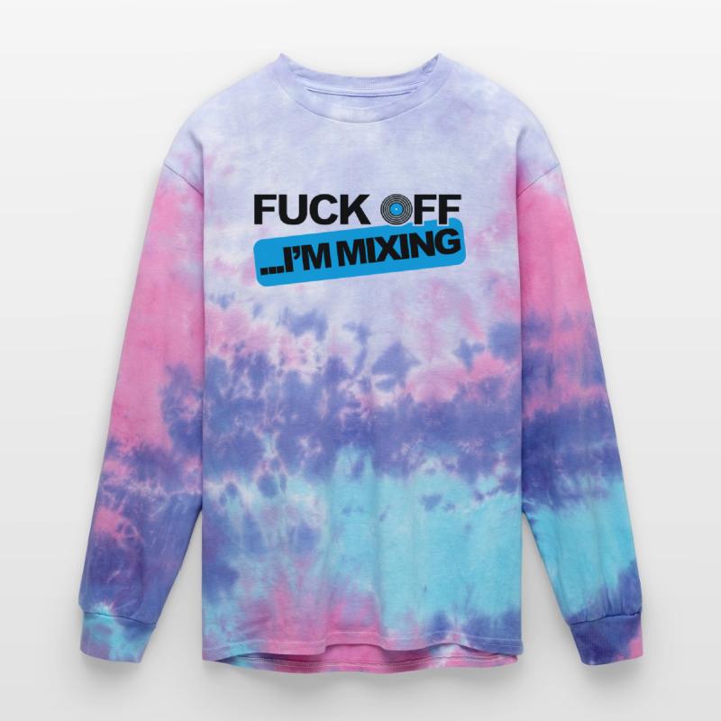 Fuck Off I'm Mixing