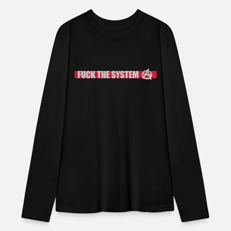 Fuck the system anarchy