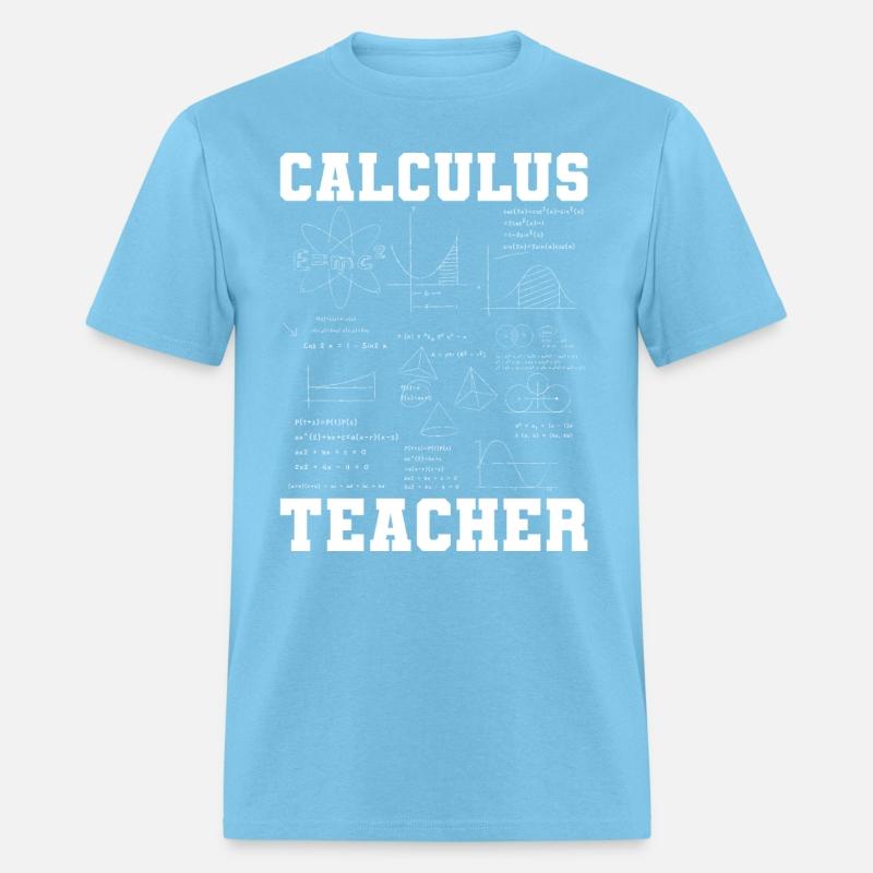 Funny Calculus Teacher Mathematics Joke Humor Math