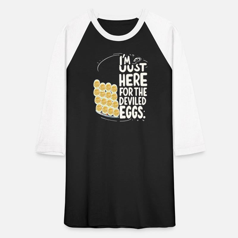 Funny Deviled Eggs I'm Just Here For The Deviled