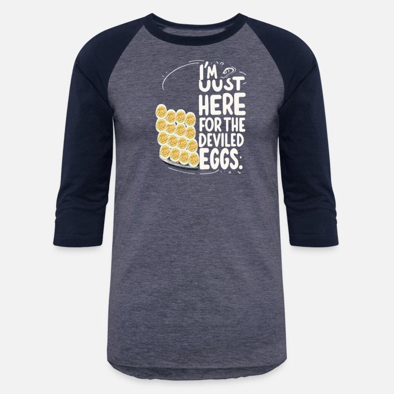 Funny Deviled Eggs I'm Just Here For The Deviled