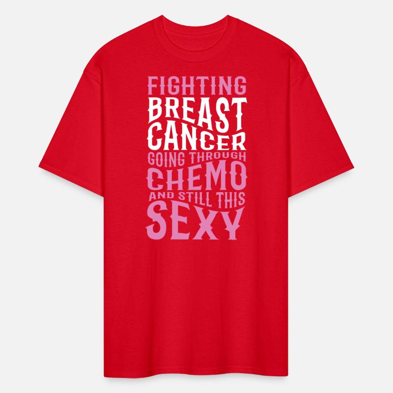 Funny Fighting Breast Cancer Chemo Sexy Quote