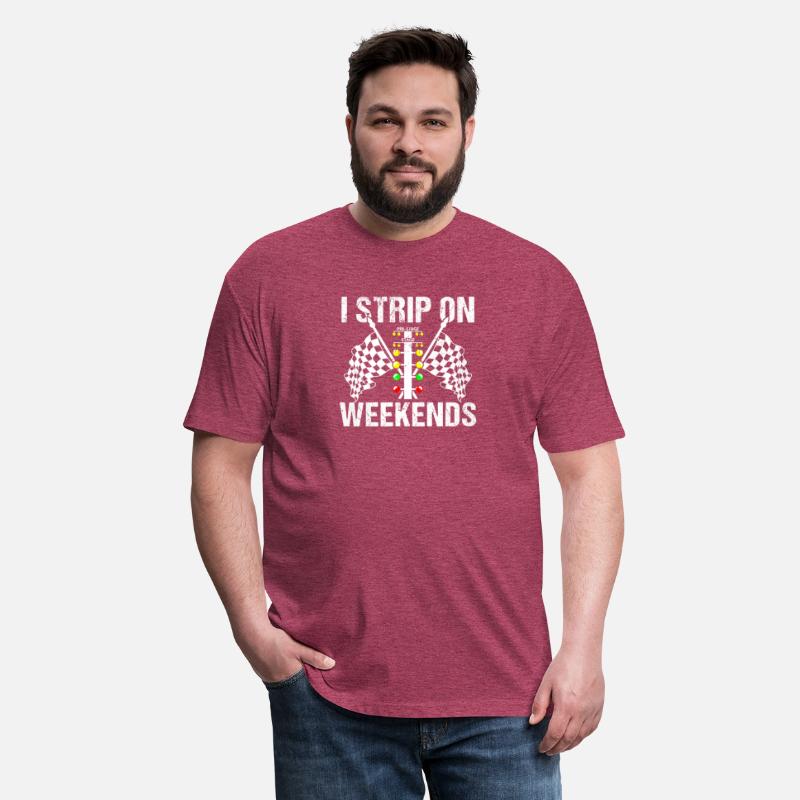 Funny I Strip On Weekends Drag Racing Race