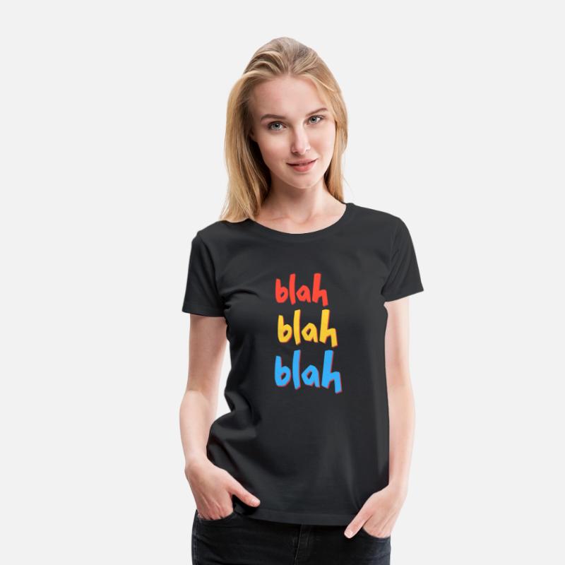 Funny Sarcastic Blah Blah Blah T Shirt