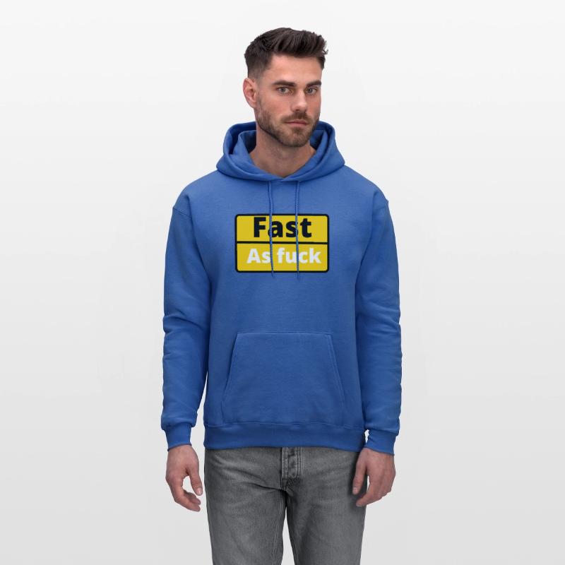 Funny saying fast as fuck