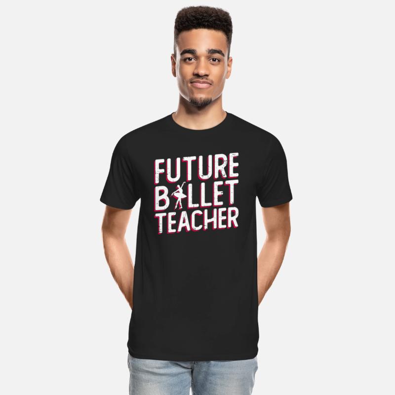 Future Ballet Teacher - Ballet Dancer