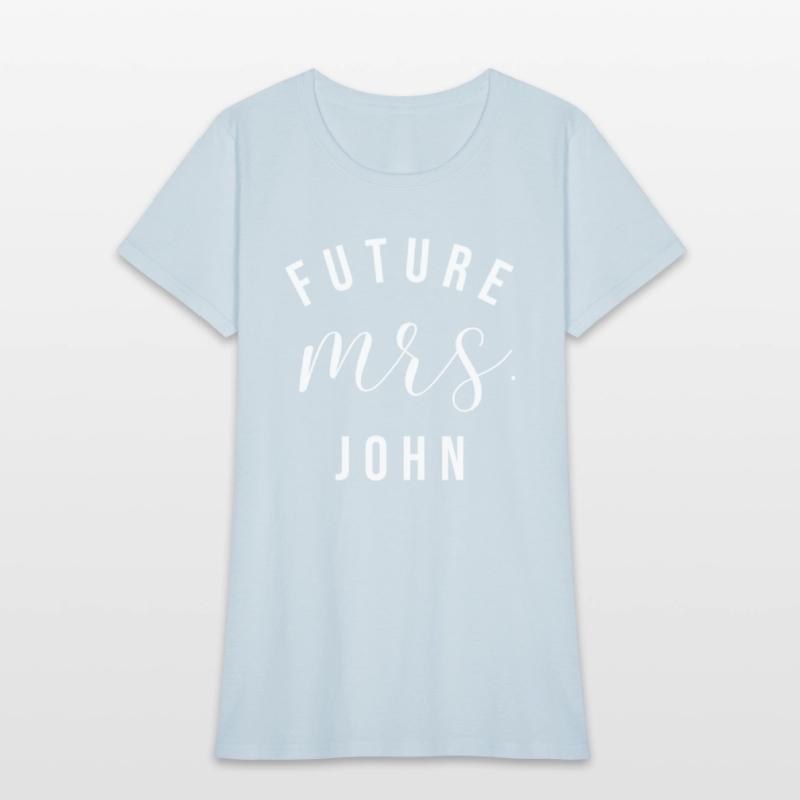 Future Mrs John I Said Yes Personalized Customized
