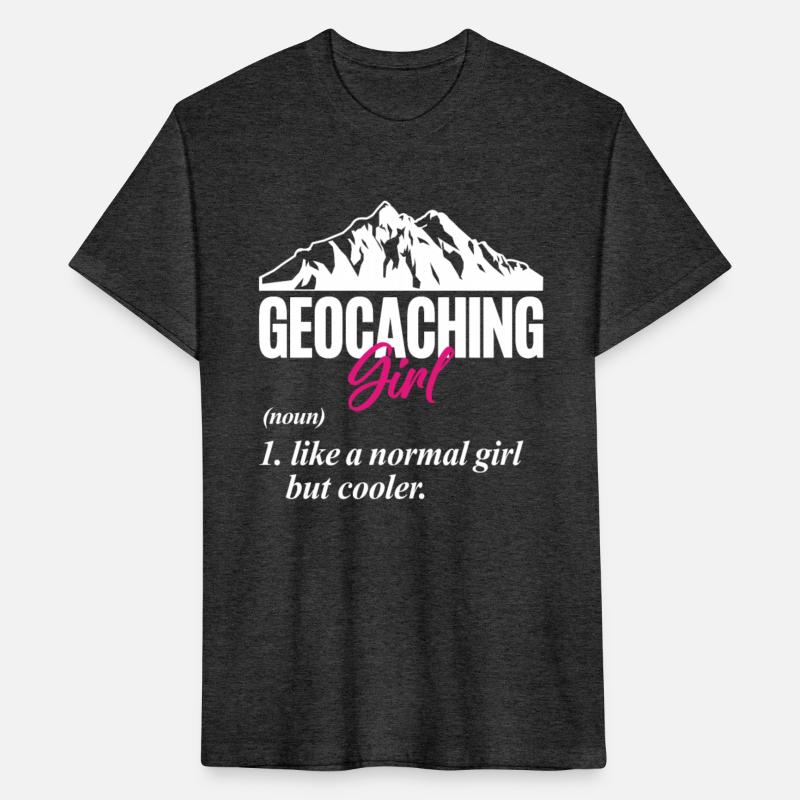 Geocaching Girl Definition Like A Normal Girl But