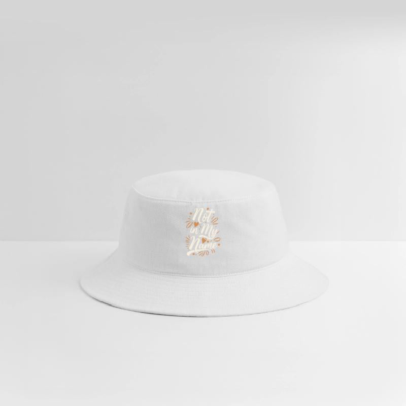 Not in my Name Motto Statement Saying