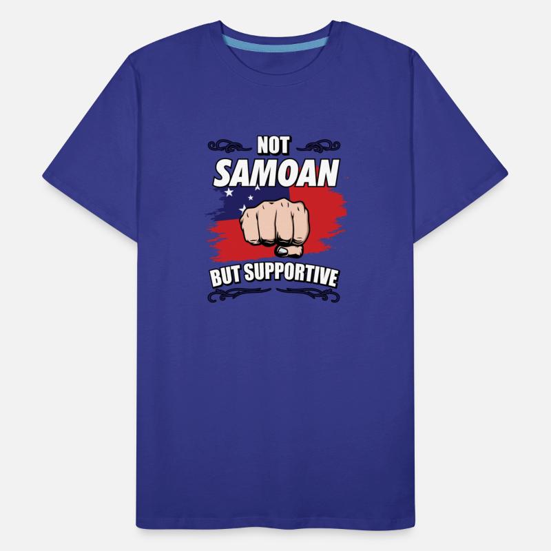 Not Samoan But Supportive Travel Tourist Samoan