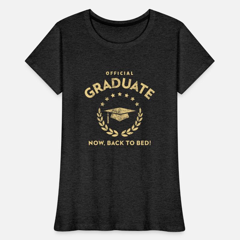 Official Graduate Now Back To Bed