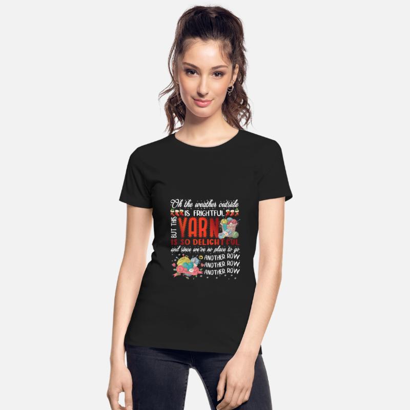 Oh The Weather Outside is Frightful But This Yarn