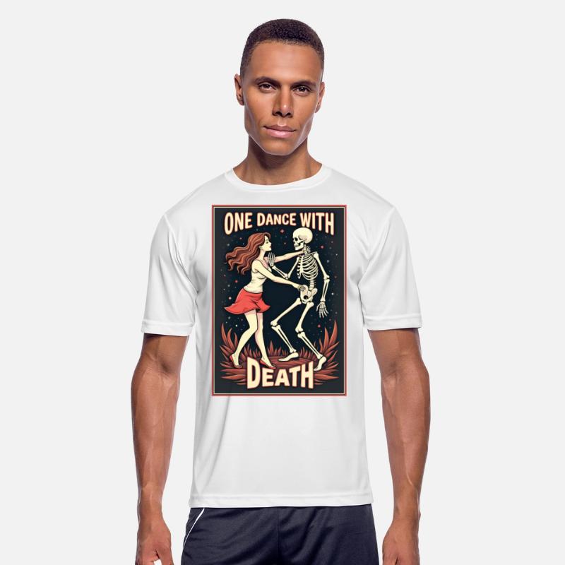 One dance with Death.