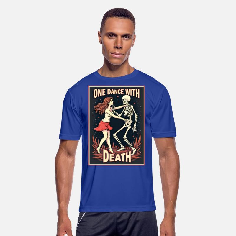 One dance with Death.