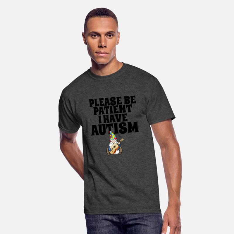 Please Be Patient I Have Autism Gnome