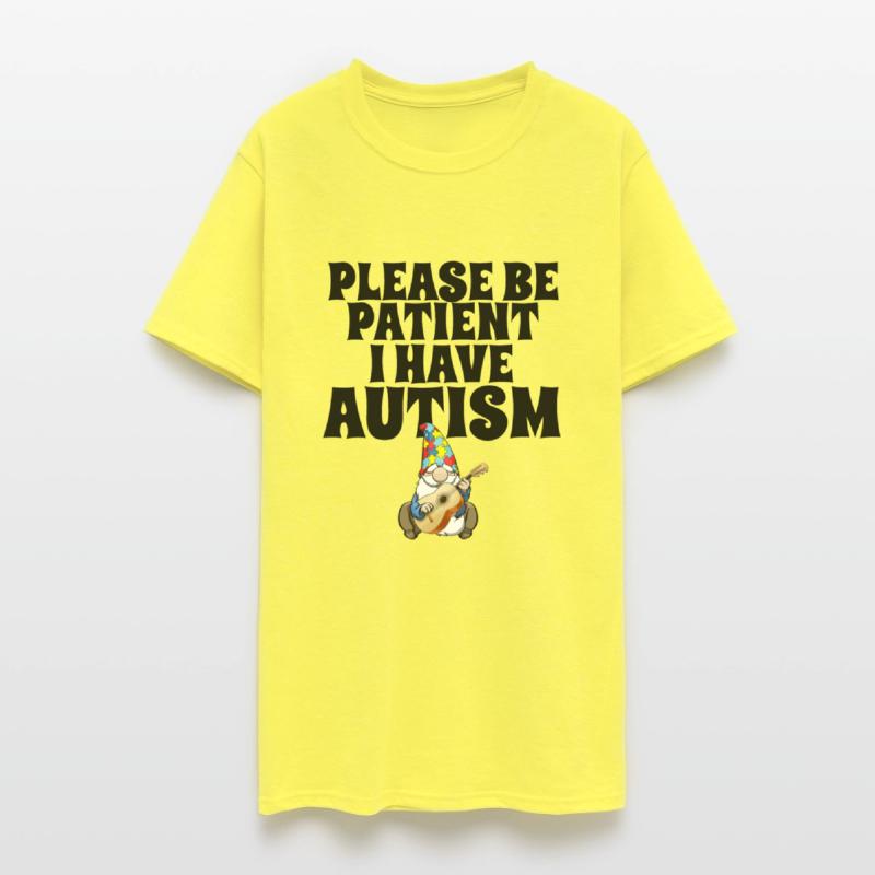 Please Be Patient I Have Autism Gnome