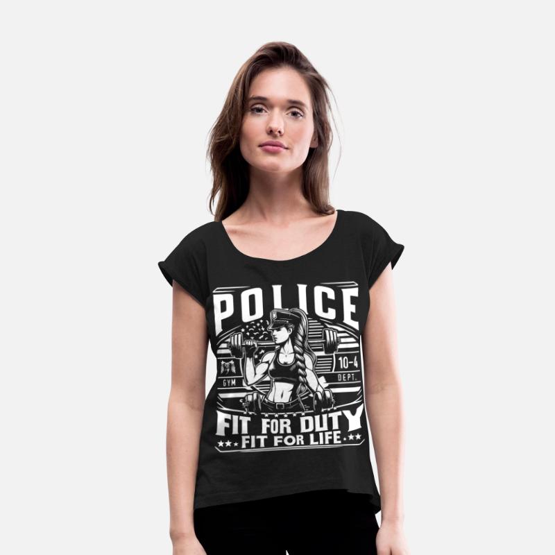 Police Fit For Duty Fit For Life Women Officer