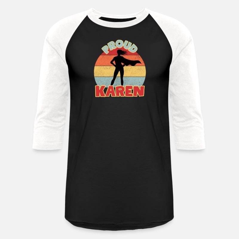 Proud Karen