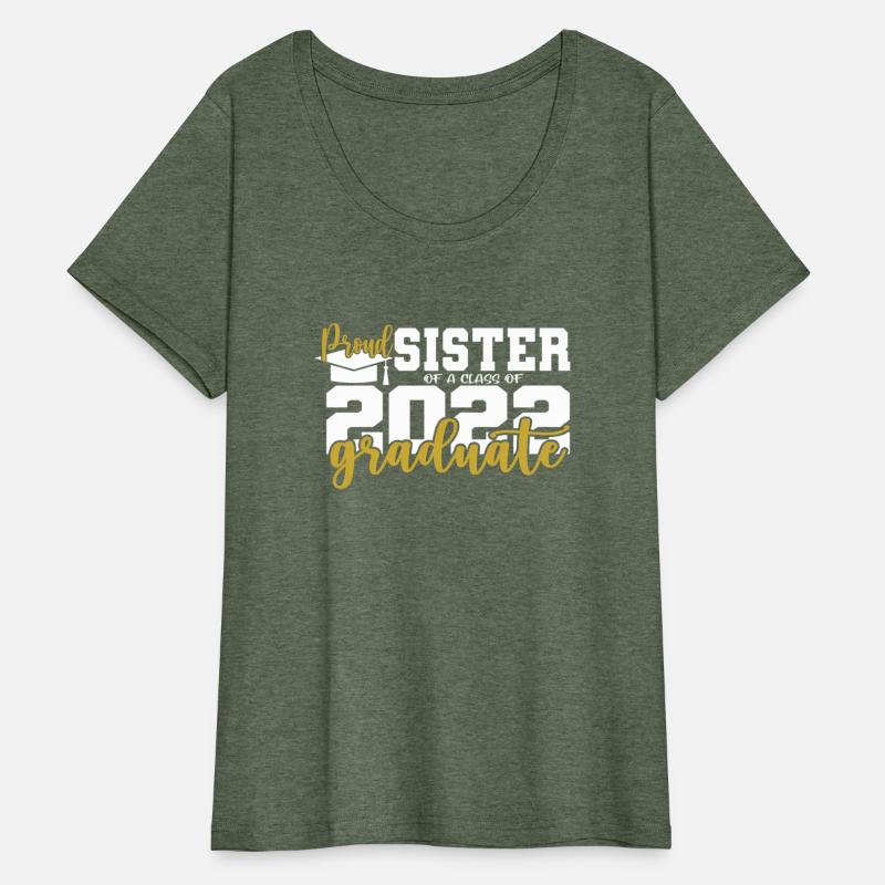 Proud Sister Of A Class Of 2022 Graduate Senior 22