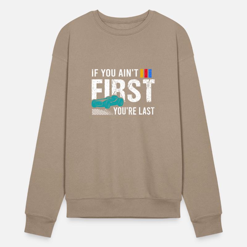 Racing If You Ain t First You re Last