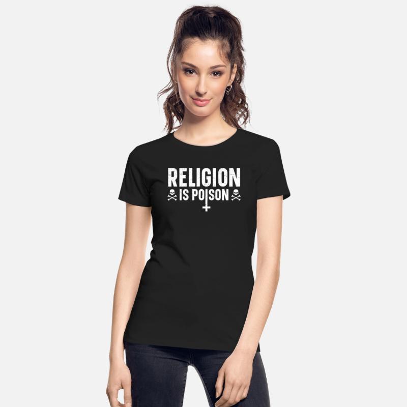 Religion Is Poison Anti-Religion Agnostic Atheist