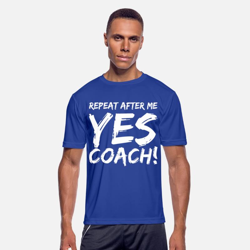 Repeat After Me Yes Coach