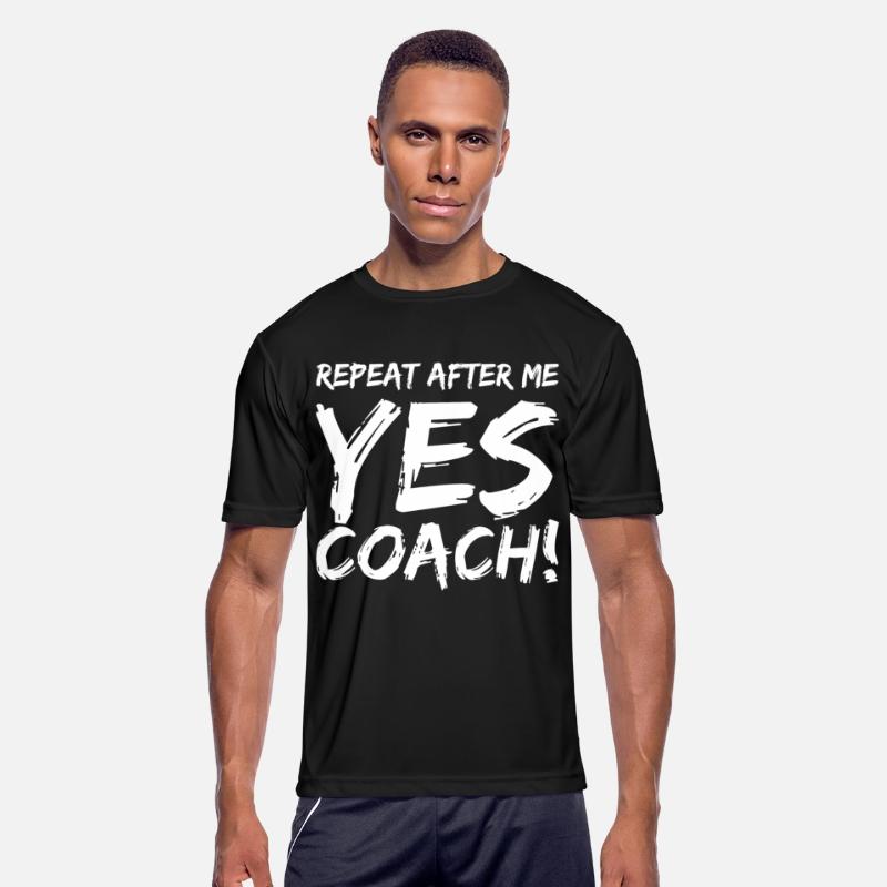 Repeat After Me Yes Coach