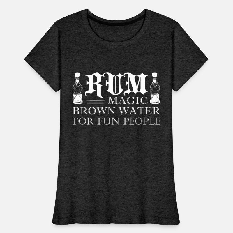 Rum Magic Brown Water For Fun People Drinking Alco