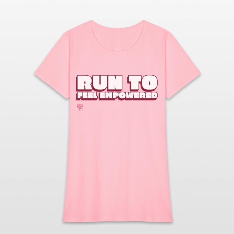 Run To Feel Empowered Running