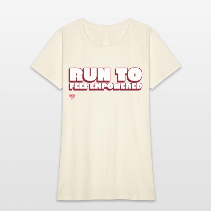 Run To Feel Empowered Running