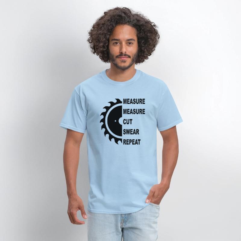 Saw Measure Measure Cut Sweat Repeat © WhiteTiger