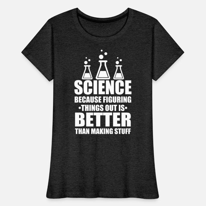Science Because Figuring Things Out Is Better