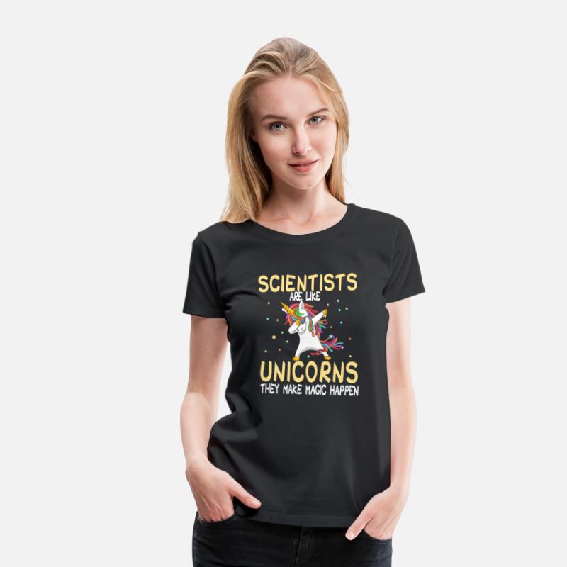 Scientists Are Like Unicorns They Make Magic