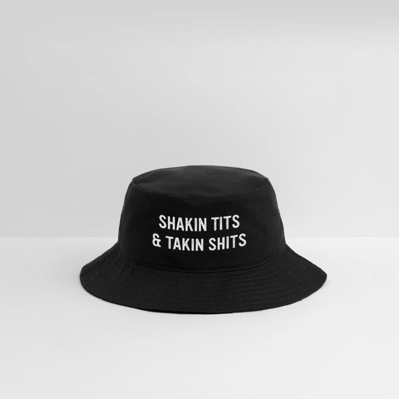 Shakin Tits & Takin Shits