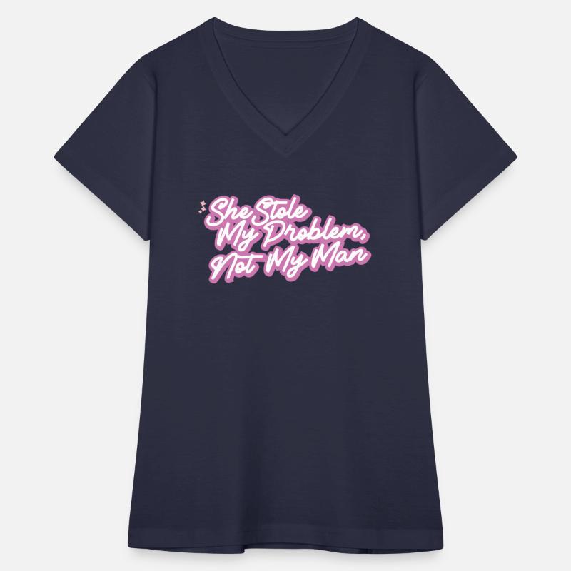 she stole my problem not my man