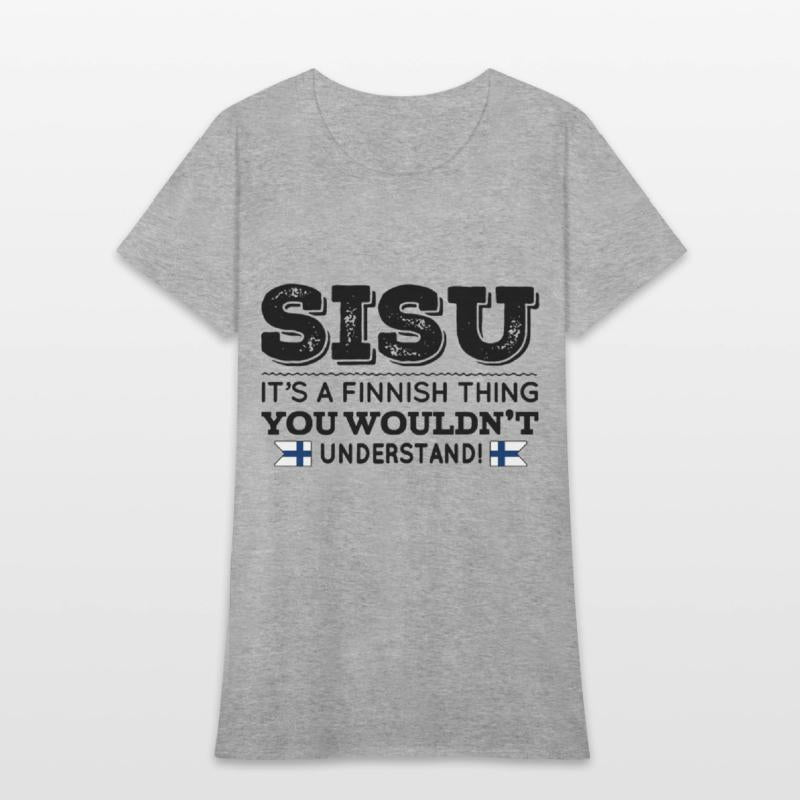 sisu its a finnish thing you wouldnt understand bo