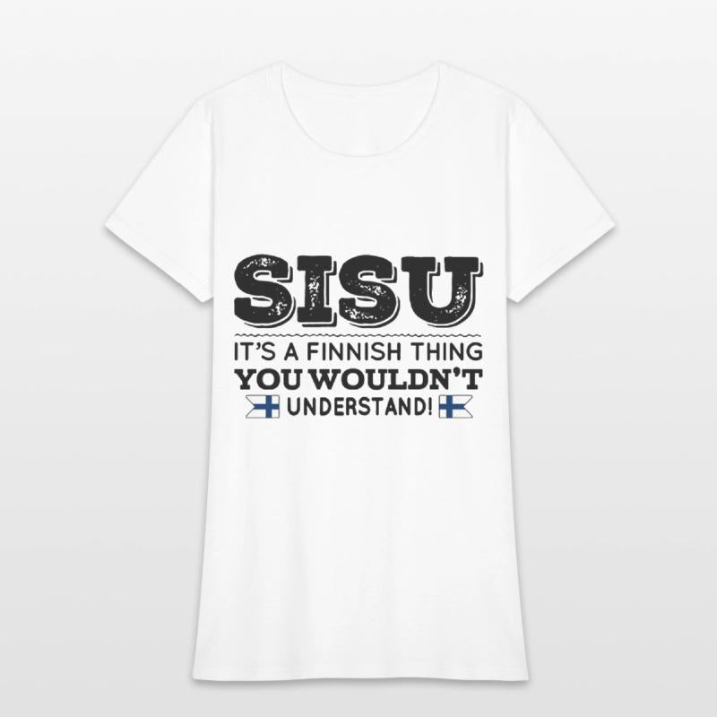 sisu its a finnish thing you wouldnt understand bo