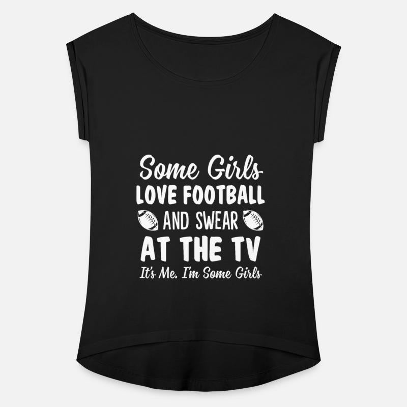 Some Girls Love Football And Swear At The TV