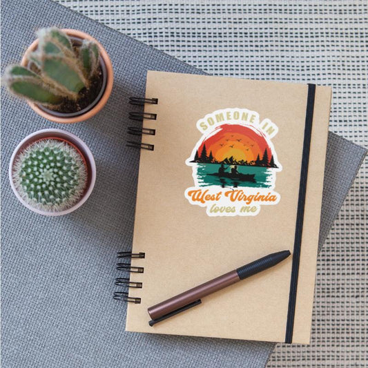 Someone In West Virginia Loves Me