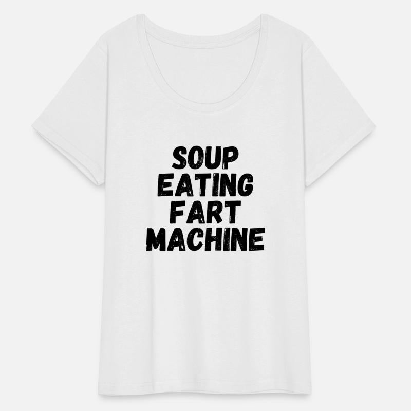 Soup Eating Fart Machine