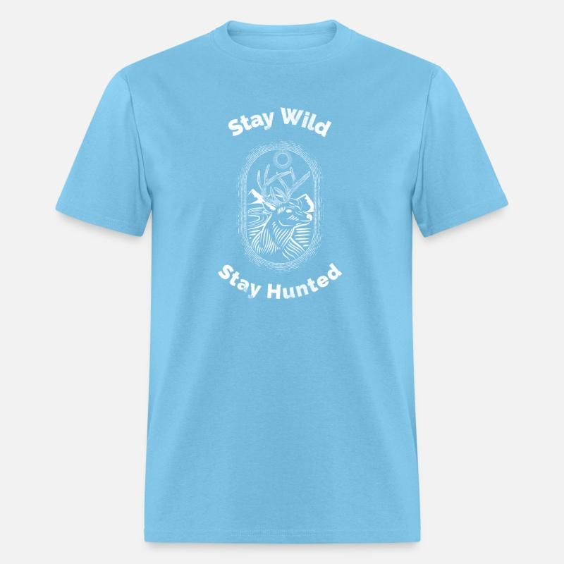 Stay wild hunting lover gift