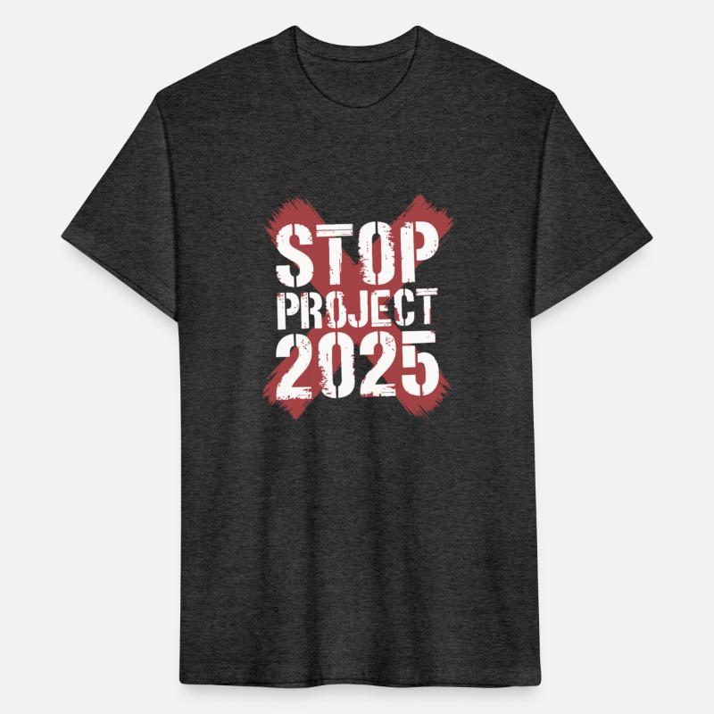 Stop Project 2025 Anti US politics Tees Statement