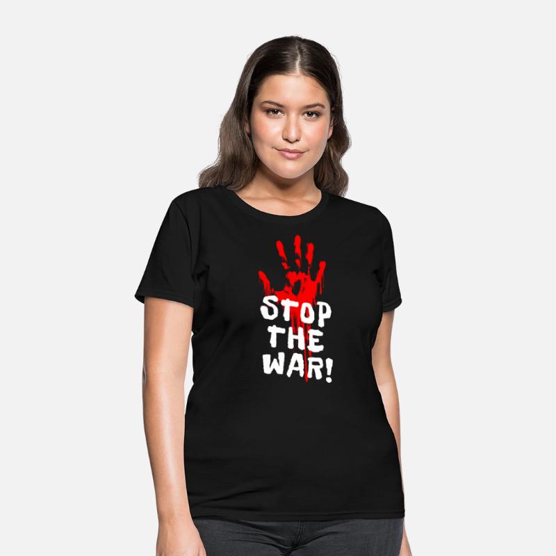 STOP THE WAR - Anti-war + against war